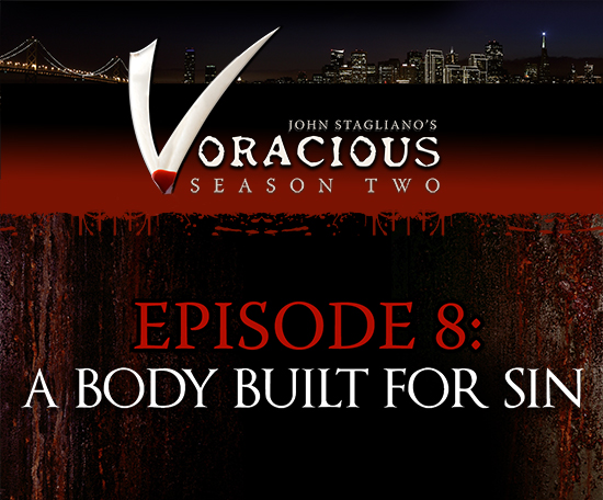 Voracious Season Two Episode 8